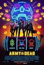 Army of the Dead 2021 Hindi Dubbed 480p FilmyZilla