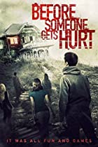 Before Someone Gets Hurt 2018 Hindi Dubbed 480p 720p 1080p FilmyZilla