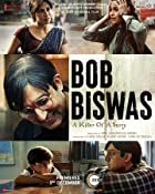 Bob Biswas 2021 Full Movie Download 480p 720p FilmyZilla