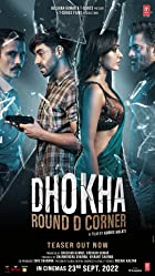 Dhokha Round D Corner 2022 Full Movie Download 480p 720p FilmyZilla