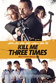 Kill Me Three Times 2014 Dual Audio Hindi 480p BluRay FilmyZilla