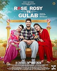 Rose Rosy Te Gulab 2024 Punjabi Movie Download 480p 720p 1080p FilmyZilla