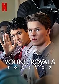 Young Royals Forever 2024 Hindi Dubbed English Swedish 480p 720p 1080p FilmyZilla