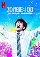 Zom 100 2023 Hindi English Japanese 480p 720p 1080p FilmyZilla
