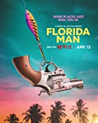 Florida Man 2023 All Seasons Hindi Dubbed 480p 720p 1080p Download Filmy4Wap 