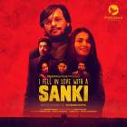 I Fell in Love With a Sanki Web Series Download 480p 720p Filmy4Wap